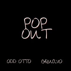 POP OUT FT GQUAVO