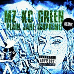 Plane Jane (Supreme) remix