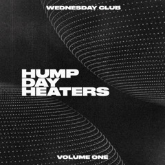 Humpday Heaters Vol. 1