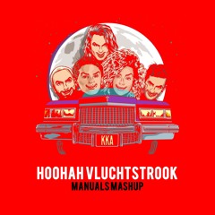 Hoohah Vluchtstrook (Manuals Mashup)