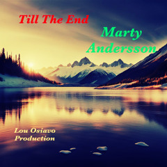 Marty Andersson: ‘Till the End (feat. Ian Greaves) | Inc. Link to Free eBooks