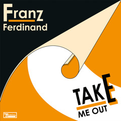 Take Me Out (Daft Punk Remix)