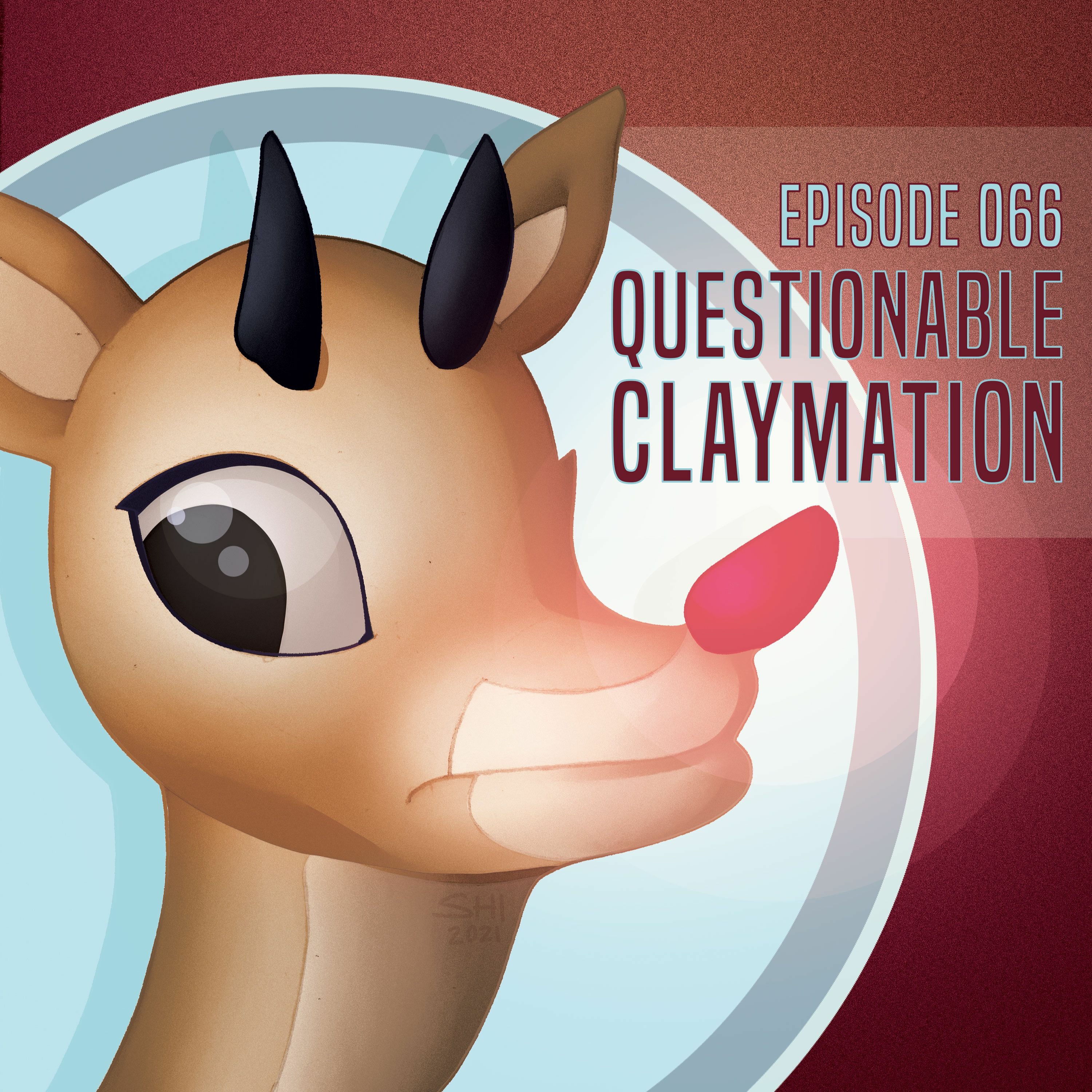 Episode 066: Questionable Claymation Episode 066: Questionable Claymation