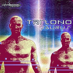 Trizono - Saurus (Ovnimoon Records)