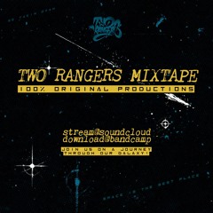 TWO RANGERS MIXTAPE (November 2020)