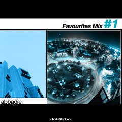 Abbadie's Favourites Mix #1 - DnB@CBA
