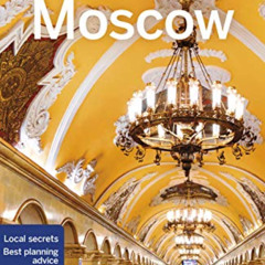 [FREE] KINDLE 📂 Lonely Planet Moscow 7 (Travel Guide) by  Mara Vorhees &  Leonid Rag
