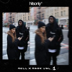 Rell & Rose Vol One...