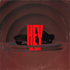 Hey (BROHOUSE)