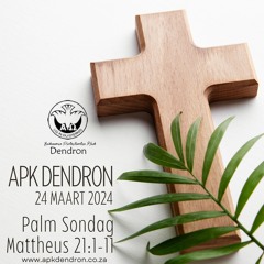 Palm Sondag (Mattheus 21:1-11)