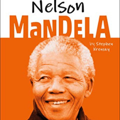 [Download] EBOOK 📤 DK Life Stories: Nelson Mandela by  Stephen Krensky &  Charlotte