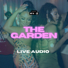 THE GARDEN [LIVE AUDIO] Soca — H7-6 x MC Quacey Dan, Jester x Mr. Stanfield (May. 25, 2025)