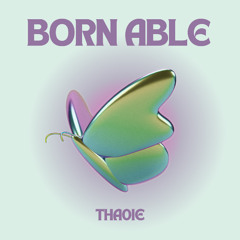 Born Able