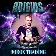 Rodox Trading | Full Liveset | Origins 2025
