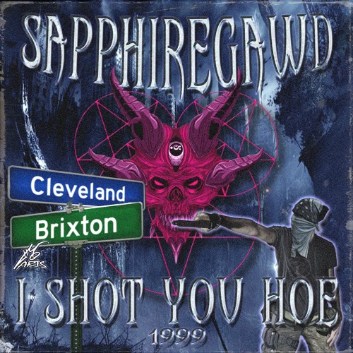 I Shot You Hoe 1999