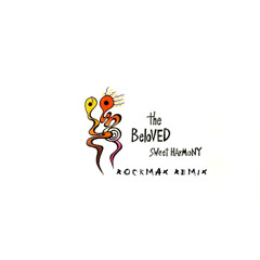 The Beloved - Sweet Harmony (Rockmax Remix)