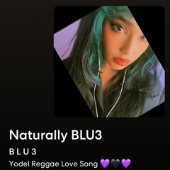 Naturally— BLU3