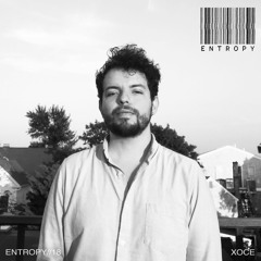 ENTROPY//18 - XOCE