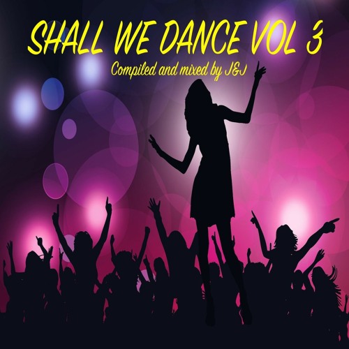 SHALL WE DANCE VOL 3