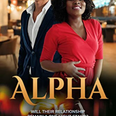 View KINDLE 📘 Alpha: BWWM, Alpha Male, Billionaire Romance by  Zendaya   Brown &  BW