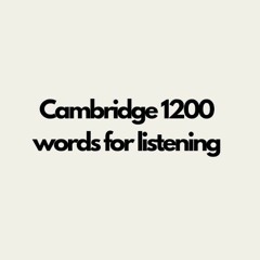 The 1200 most common words in IELTS Listening
