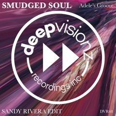 Smudged Soul "Adele's Groove"