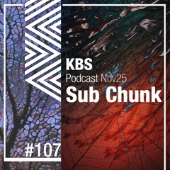 [Sub Chunk] @ [KBS Podcast 107] [251107]