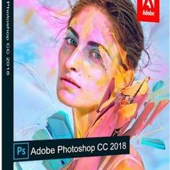 Adobe Photoshop CC 2018 V19.1.4.56638 (x86-x64) Ml Utorrent [PATCHED]