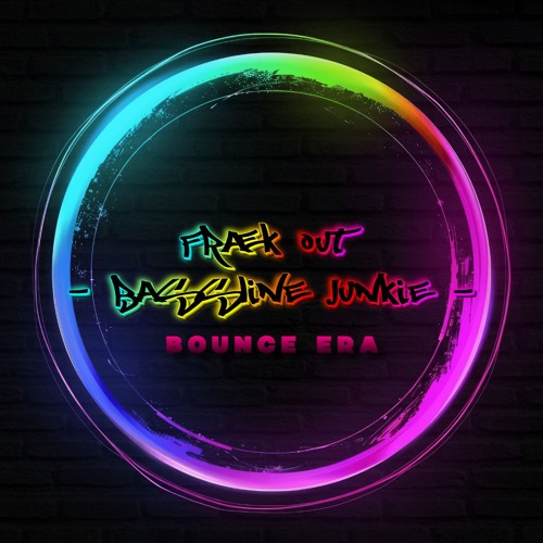 FRÆK OUT - BASS JUNKIE - (Preview) ID
