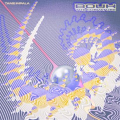 The Moment's Curvature (Tame Impala × Bouh)