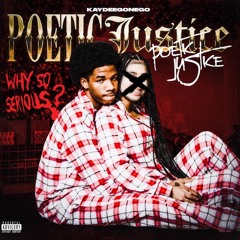 Poetic justice kaydeegongo