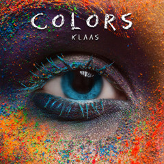 KLAAS - COLORS (AXELL EDIT)