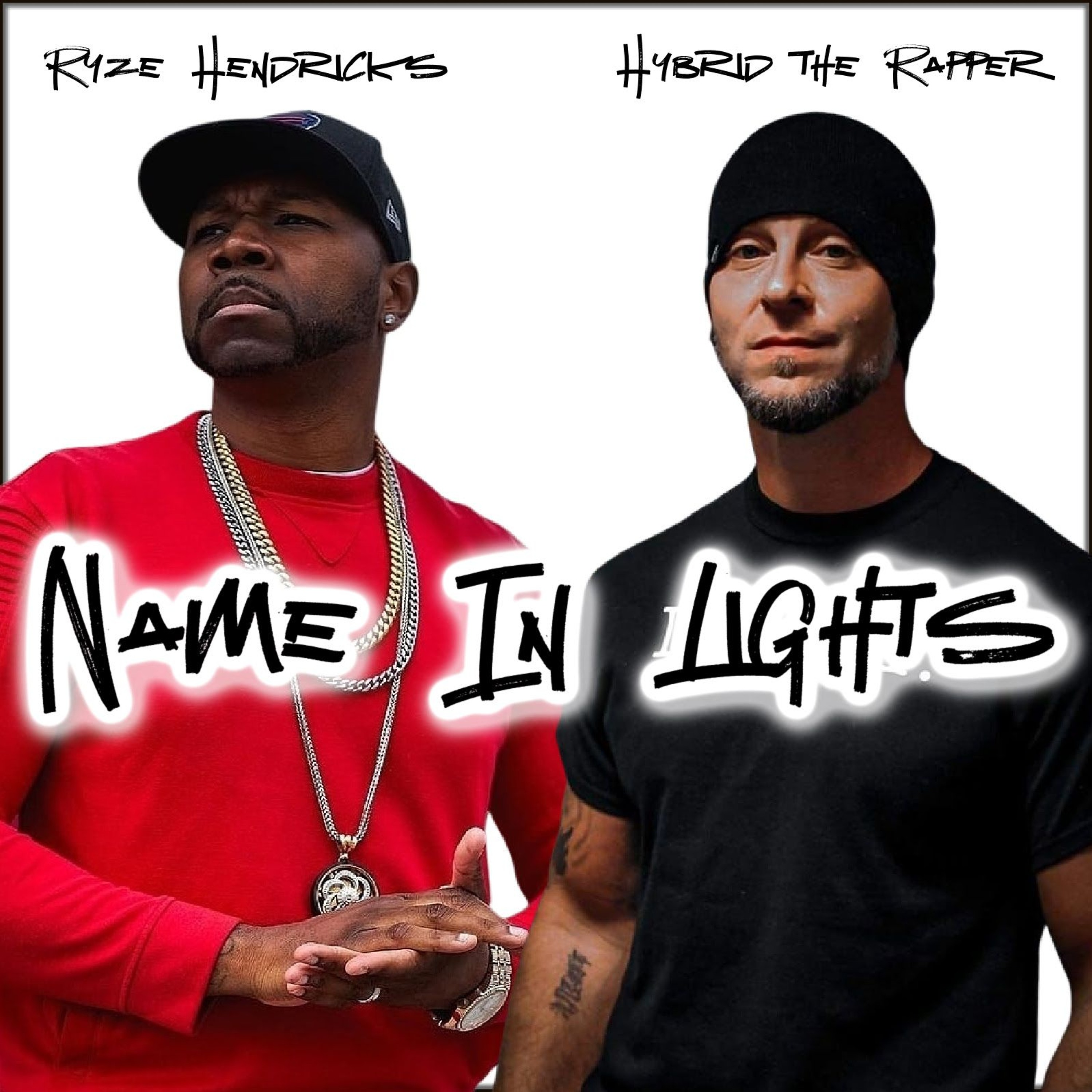 Name In Lights Feat. Ryze Hendricks episode artwork