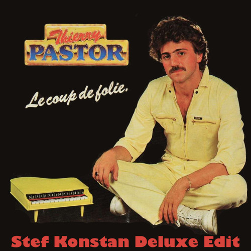 TP - Le Coup de Folie (Stef Konstan Deluxe Edit)