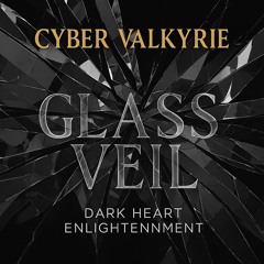 GLASS VEIL
