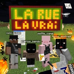 la rue la vrais feat. walid le kaïd x carlos bendo x roccodickready