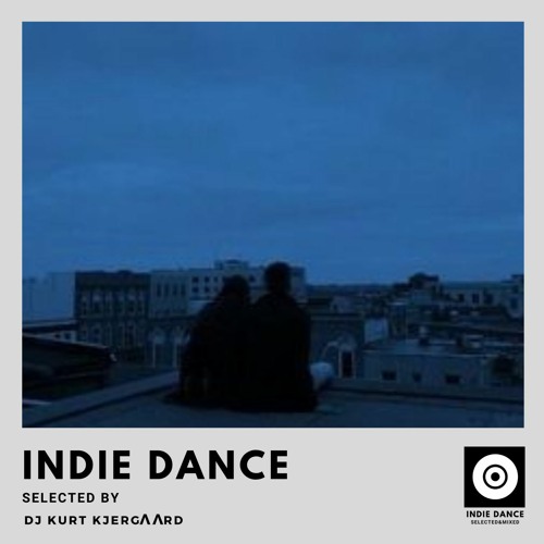 Indie Dance – Selected & Mixed Vol.5 Kurt Kjergaard