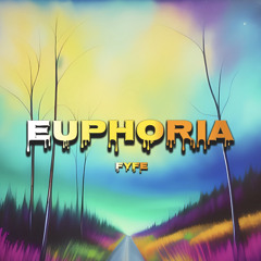 Euphoria (Prod. Sneezii)