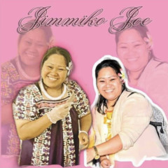 In Loving Memory of Aunty/Mama Jimiko ft.Yose