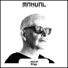 Manual Movement January 2025: Riigs