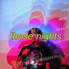 those nights. - proto-denever