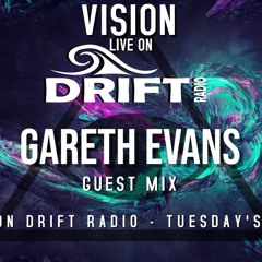 Vision Guest Mix on Drift Radio