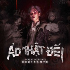 Ảo Thật Đếi - Codynamvo