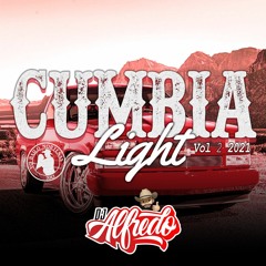 Cumbia Light Pa Tirar Roll Vol 2 2021 MIX