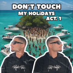 Don't Touch My Holidays Act. 1
