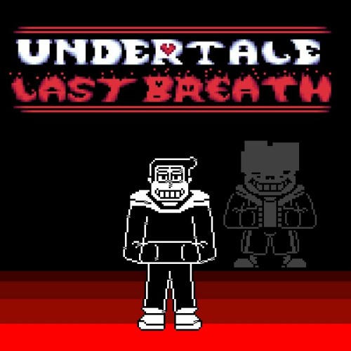Stream Undertale Last Breath Phase Gamer S Battle Unofficial By Chris S Gaming Listen Online For Free On Soundcloud