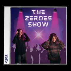 C-Trends: The Zeroes Show Preview!