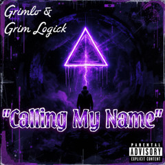 Calling My Name