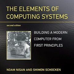 [EBOOK] 🌟 The Elements of Computing Systems, second edition: Building a Modern Computer from First