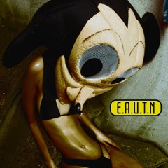 E.A.U.T.N (ft. Jaydonclover)